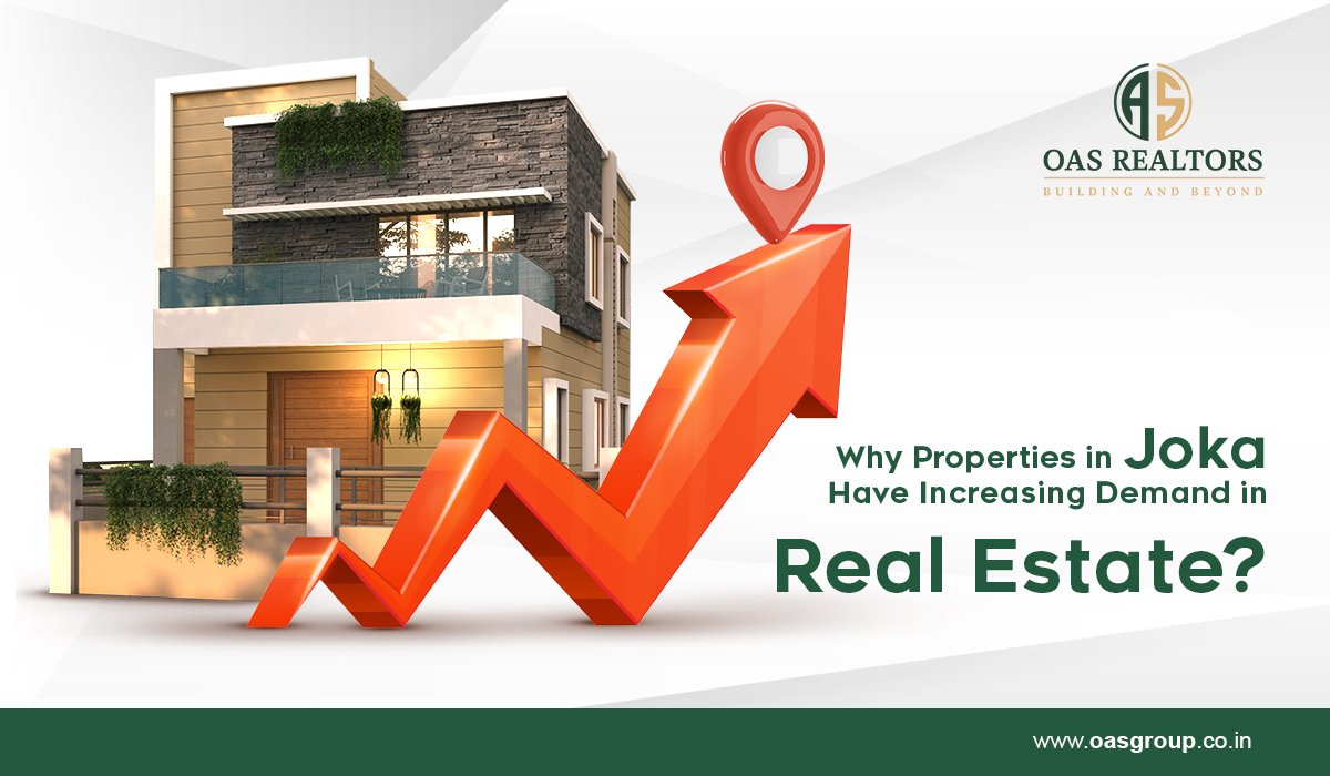 Why Properties in Joka Have Increasing Demand in Real Estate?