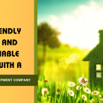 Eco-Friendly Homes and Sustainable Living